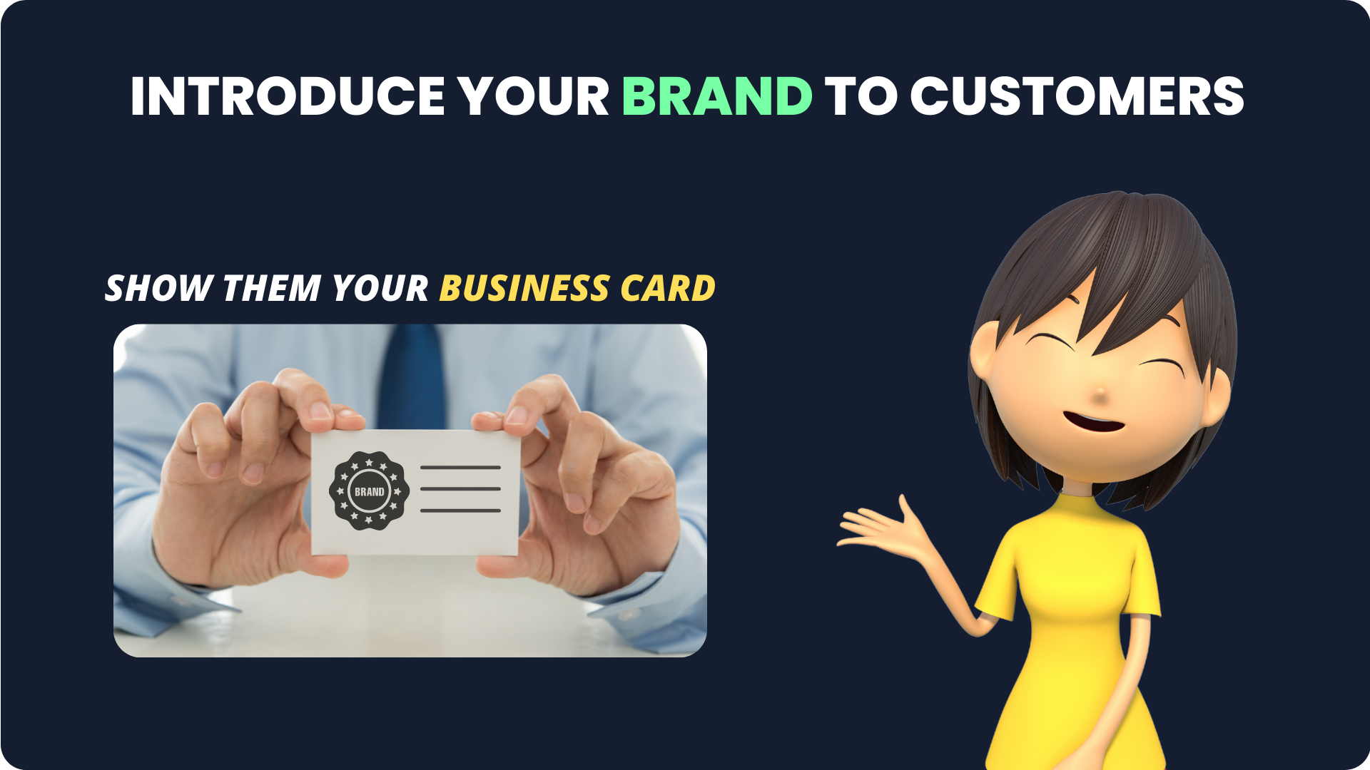 Introduce Brand to Customers
